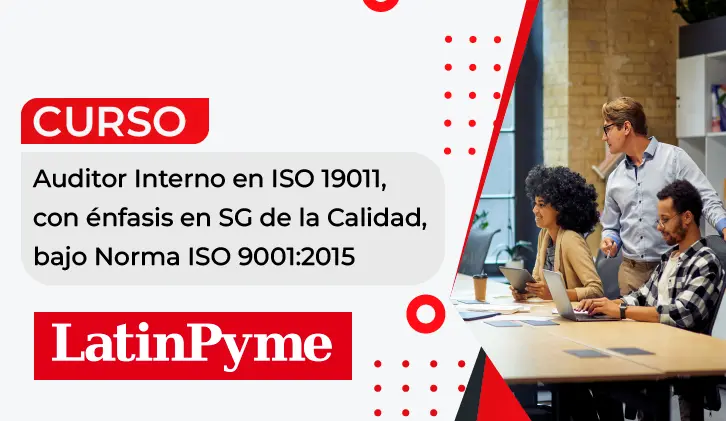 3. Curso Auditor Interno 19011: Con énfasis en SG de la Calidad (Norma ISO 9001:2015)