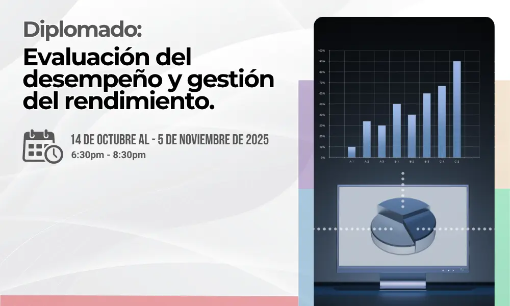 10. Diplomado: Evaluación del Desempeño y Gestión del Rendimiento